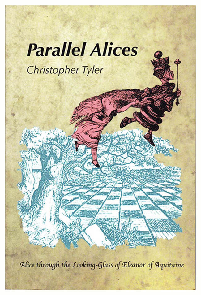 Parallel Alices: Alice through the Looking Glass of Eleanor of Aquitaine, book cover